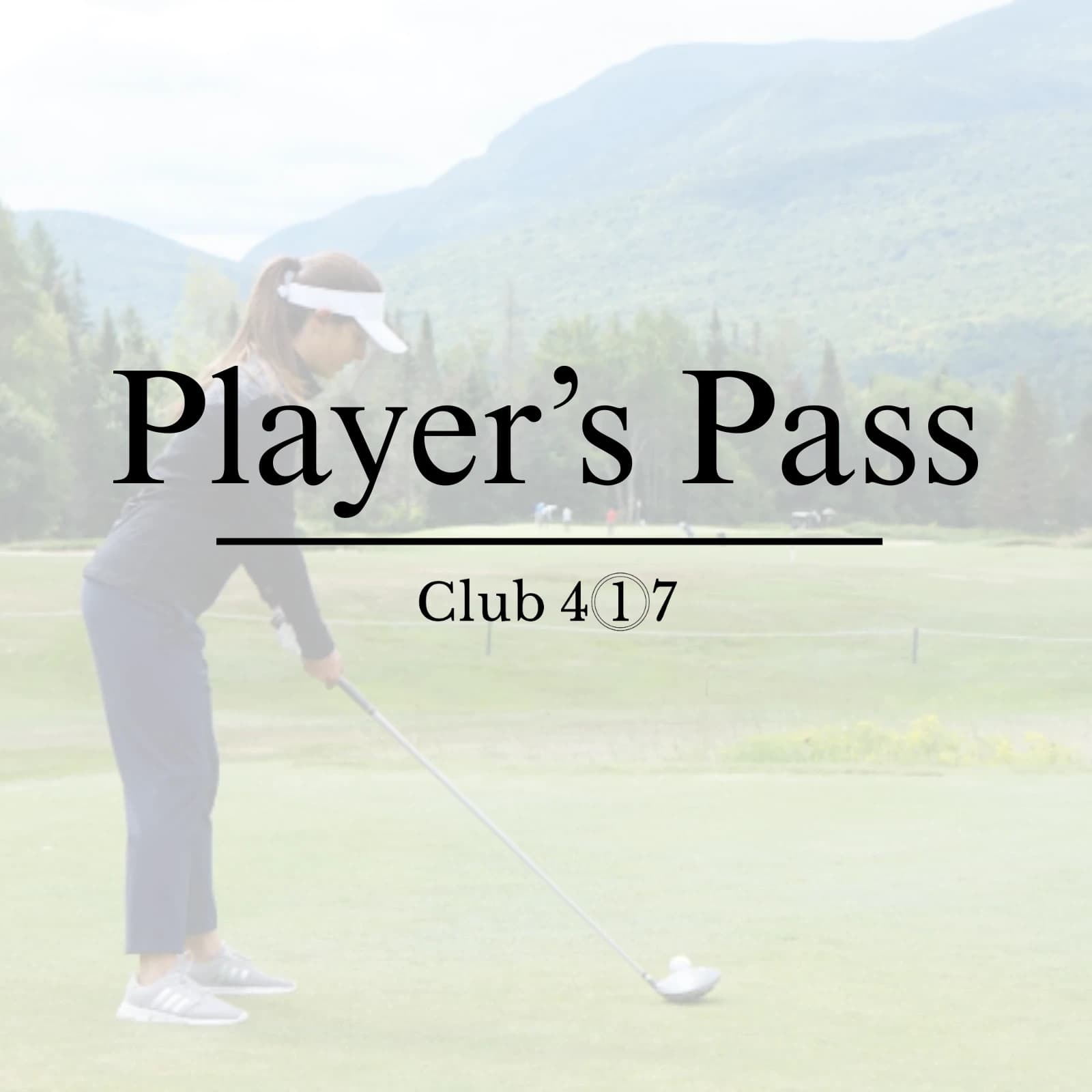 Player's Pass, Club 417: a golfer addressing the ball on a mountain course
